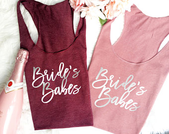 Brides Babes Shirt, Babe of Honor Shirt, Bachelorette Party Shirt, Brides Babes Tank Top - Bridesmaid Shirt, Bachelorette Tank