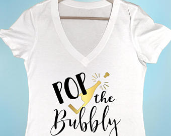 Bachelorette Shirt, Pop the bubbly Shirt, Champagne Shirt, New Years Eve shirt, Pop Fizz Clink Shirt  Shirt Women's Shirt
