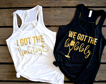 We Got The Bubbly Tank, I Got The Hubby Tank, Bachelorette Party Shirts, Bride Tank Top, Bridal Party Shirts, Bachelorette Tanks, Vegas
