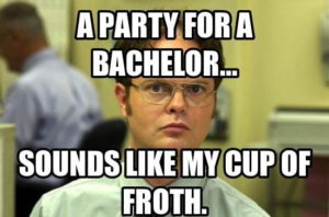 Image result for bachelor party meme