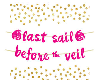Last Sail Before the Veil Banner, Bachelorette Banner, Bachelorette Party Decoration, Glitter Banner